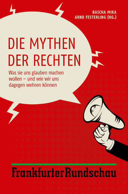 Группа авторов - Die Mythen der Rechten