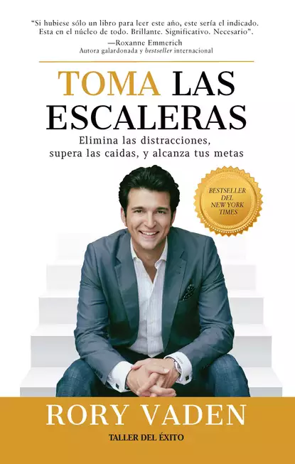 Обложка книги Toma las escaleras, Rory  Vaden