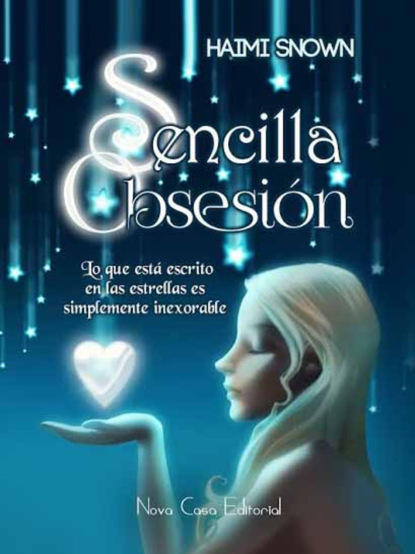 Haimi Snown - Sencilla obsesión