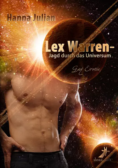 Обложка книги Lex Warren - Jagd durch das Universum, Hanna Julian