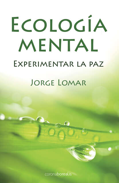 Jorge Lomar - Ecología mental