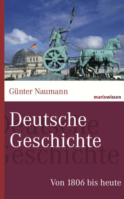 Günter Naumann - Deutsche Geschichte