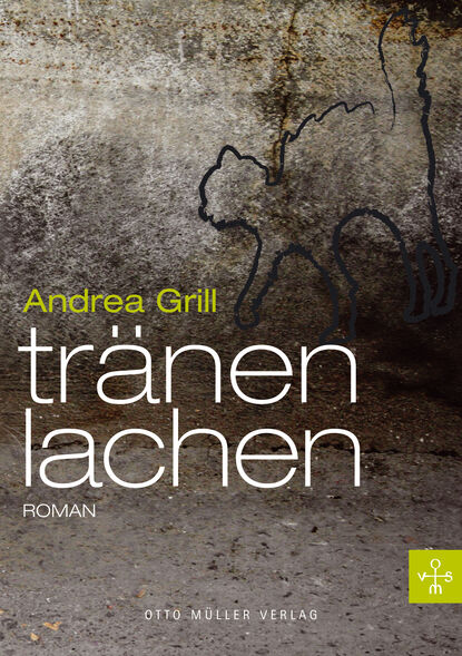 Tränenlachen (Andrea Grill). 