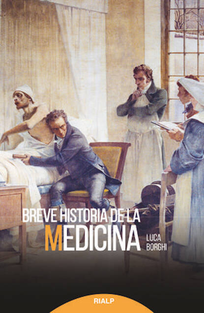 Luca Borghi - Breve historia de la medicina