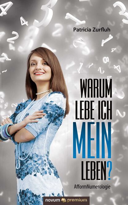 Patricia Zurfluh — Warum lebe ich MEIN Leben?