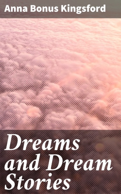 

Dreams and Dream Stories