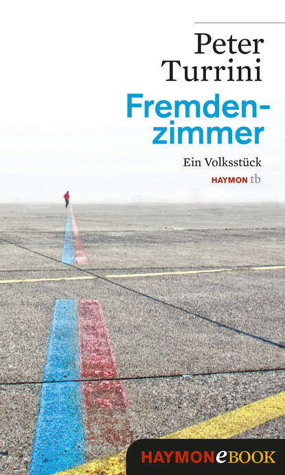 Peter Turrini - Fremdenzimmer