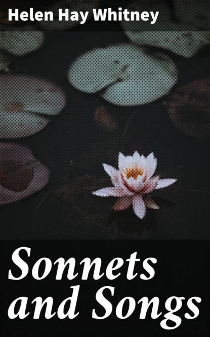 

Sonnets and Songs