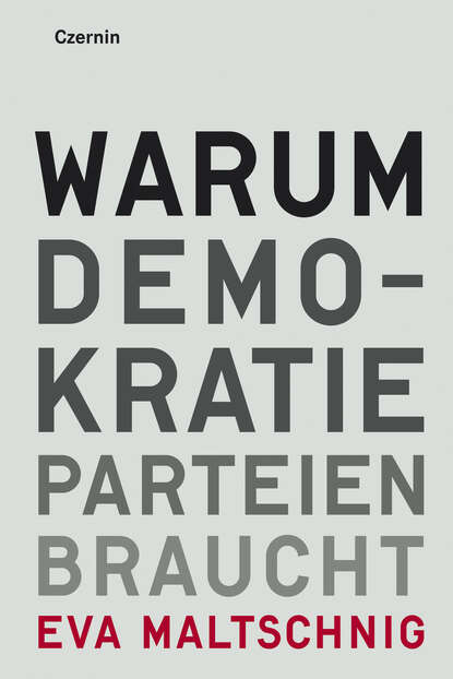 Eva Maltschnig - Warum Demokratie Parteien braucht