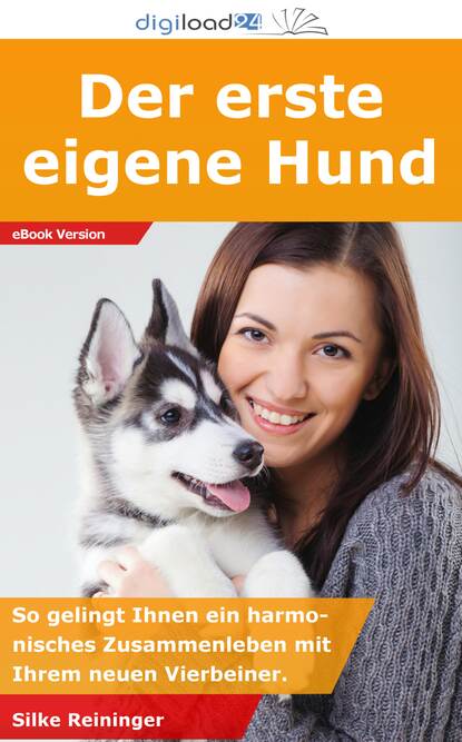 Silke Reininger — Der erste eigene Hund