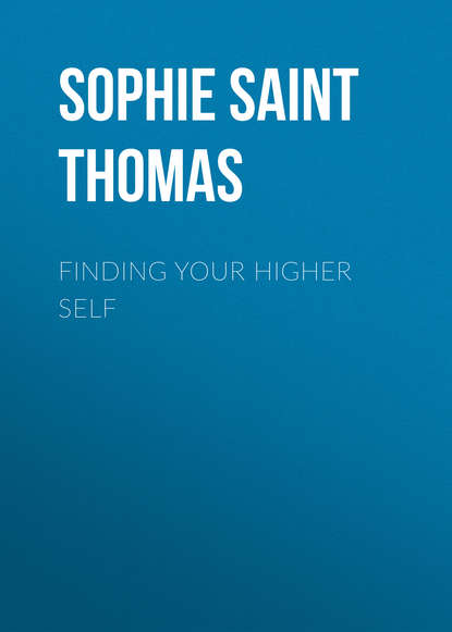 Sophie Saint Thomas — Finding Your Higher Self