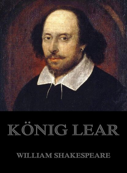 William Shakespeare - König Lear