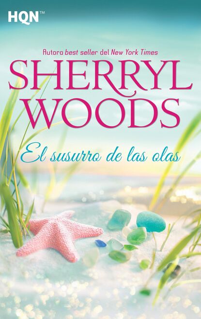Sherryl Woods - El susurro de las olas