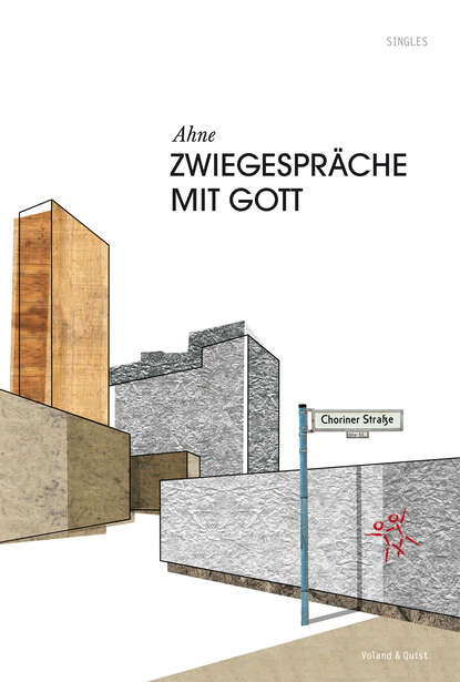 

Zwiegespräche mit Gott