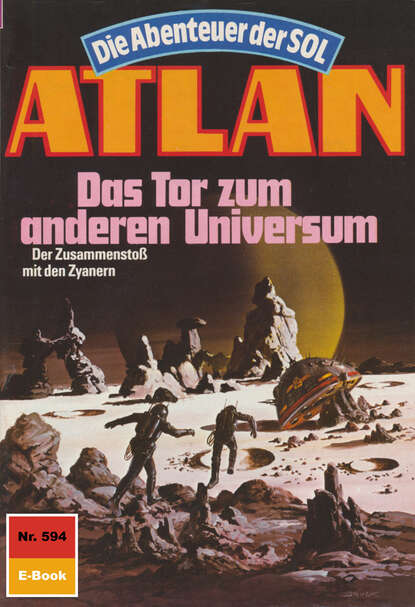 Falk-Ingo Klee - Atlan 594: Das Tor zum anderen Universum