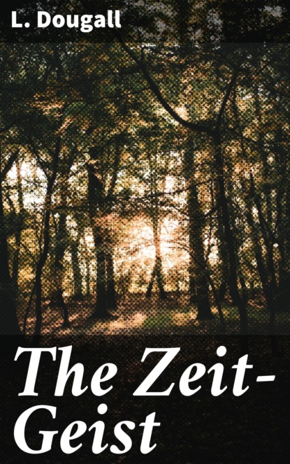 

The Zeit-Geist