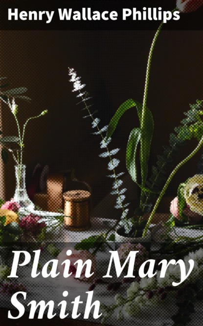 

Plain Mary Smith