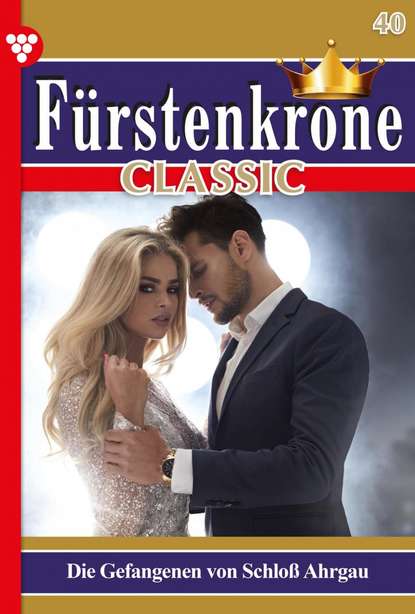 Susan Hastings - Fürstenkrone Classic 40 – Adelsroman