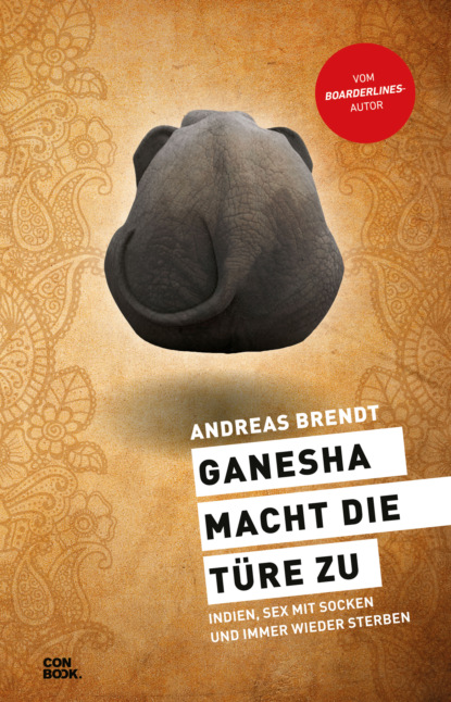 Andreas Brendt - Ganesha macht die Türe zu