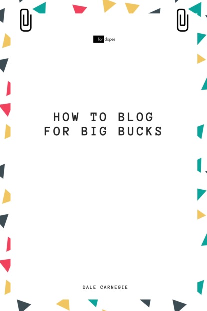 Sheba Blake - How to Blog for Big Bucks