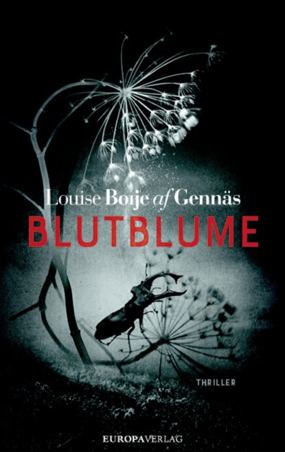 Louise Boije af Gennäs - Blutblume