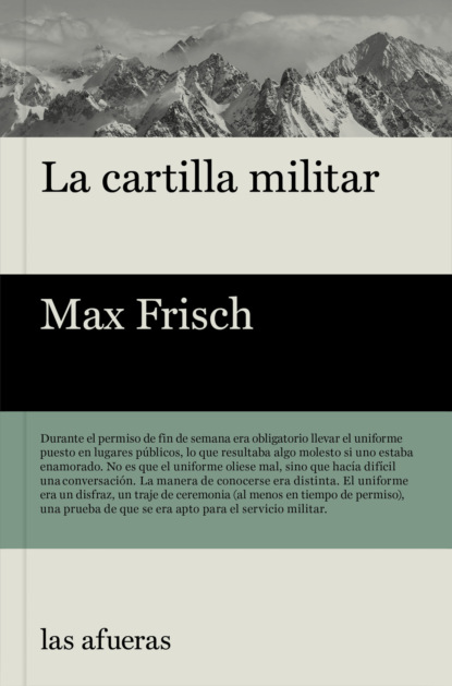 Max  Frisch - La cartilla militar