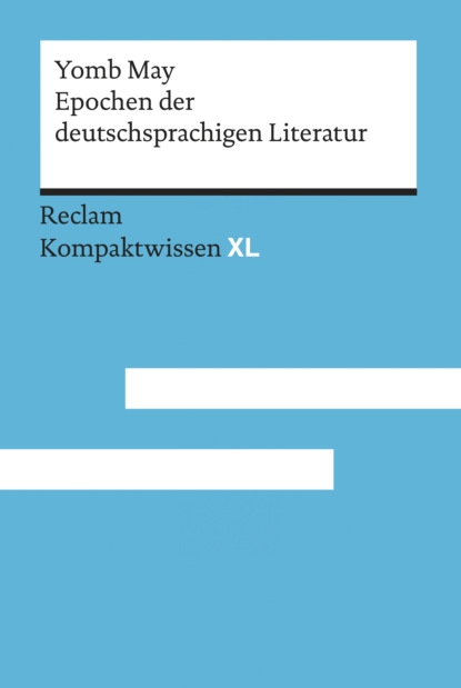 Epochen der deutschsprachigen Literatur (Yomb May). 