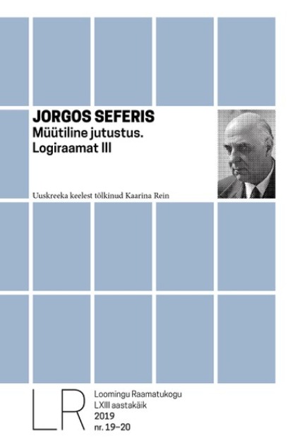 Jorgos Seferis - Müütiline jutustus. Logiraamat III