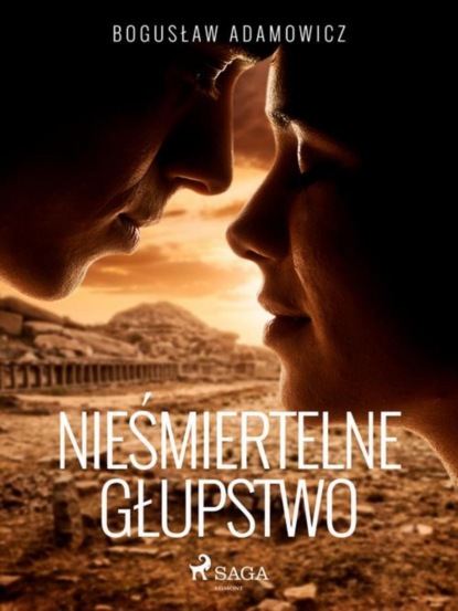 

Nieśmiertelne głupstwo