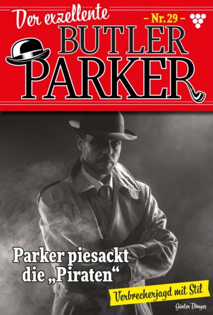 Günter Dönges - Der exzellente Butler Parker 29 – Kriminalroman