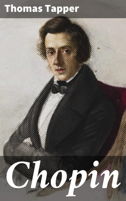 

Chopin