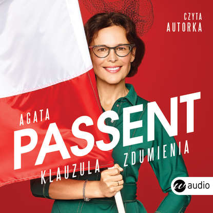 Agata Passent - Klauzula zdumienia