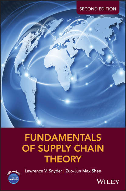 Lawrence V. Snyder - Fundamentals of Supply Chain Theory