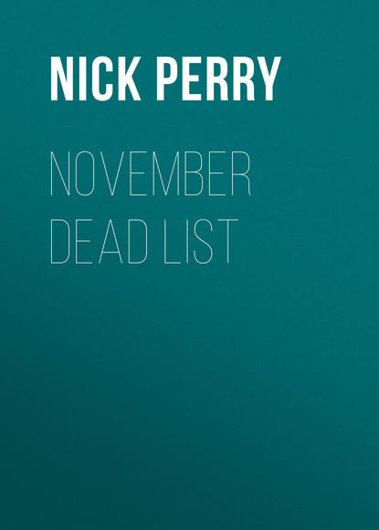 Nick Perry — November Dead List