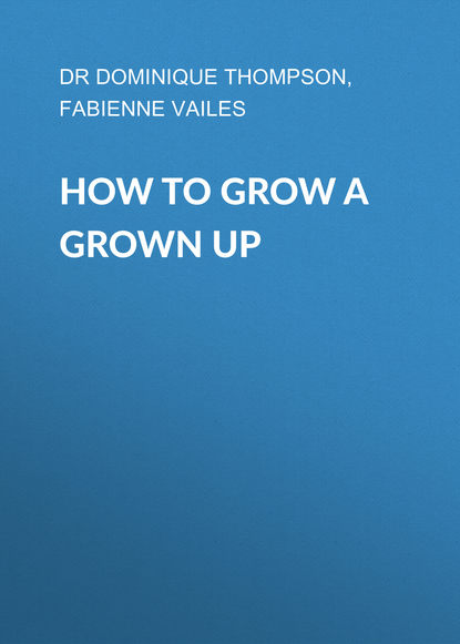 Ксюша Ангел - How to Grow a Grown Up