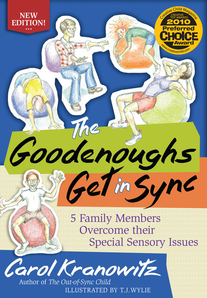 Carol Kranowitz - The Goodenoughs Get in Sync