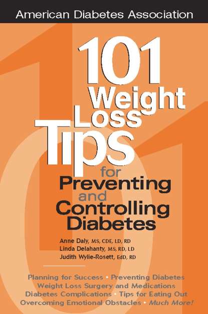 Anne Daly — 101 Weight Loss Tips for Preventing and Controlling Diabetes