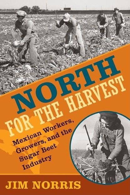 Jim  Norris - North for the Harvest