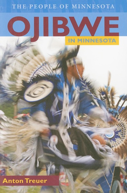 Anton  Treuer - Ojibwe in Minnesota