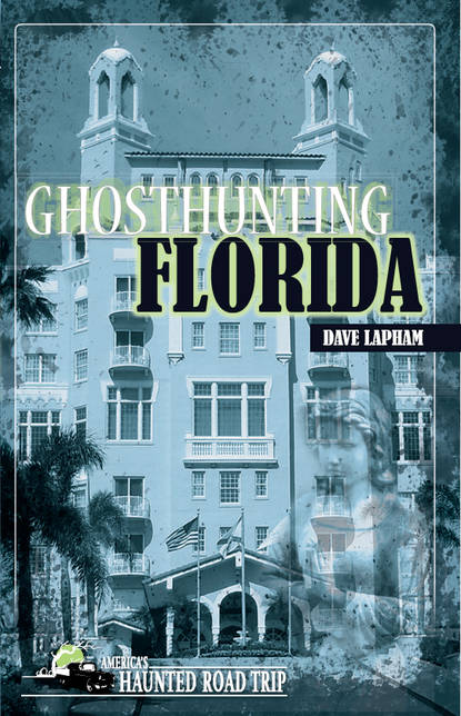 Dave Lapham - Ghosthunting Florida