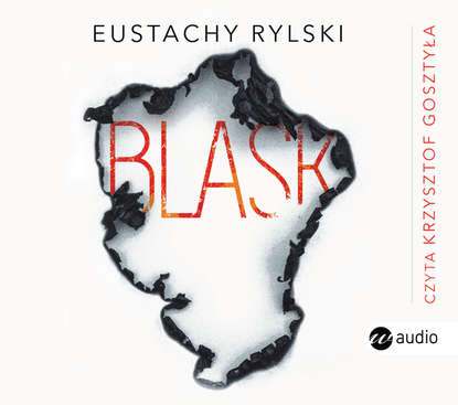 Eustachy Rylski - Blask