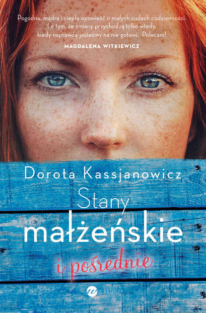 Dorota Kassjanowicz - Stany małżeńskie i pośrednie