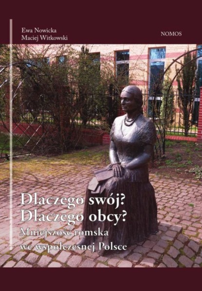 Ewa Nowicka - Dlaczego swój? Dlaczego obcy?