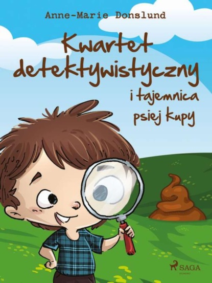 

Kwartet Detektywistyczny i tajemnica psiej kupy