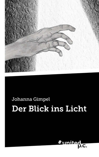 Der Blick ins Licht (Johanna Gimpel). 