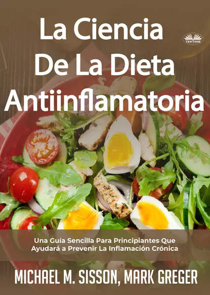 Обложка книги La Ciencia De La Dieta Antiinflamatoria, Michael M. Sisson