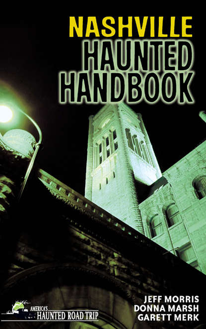 Jeff Morris - Nashville Haunted Handbook