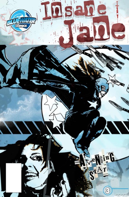 

Insane Jane: Avenging Star #3