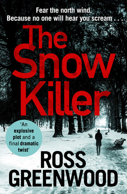 Ross Greenwood — The Snow Killer