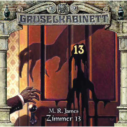 M.R.  James - Gruselkabinett, Folge 92: Zimmer 13